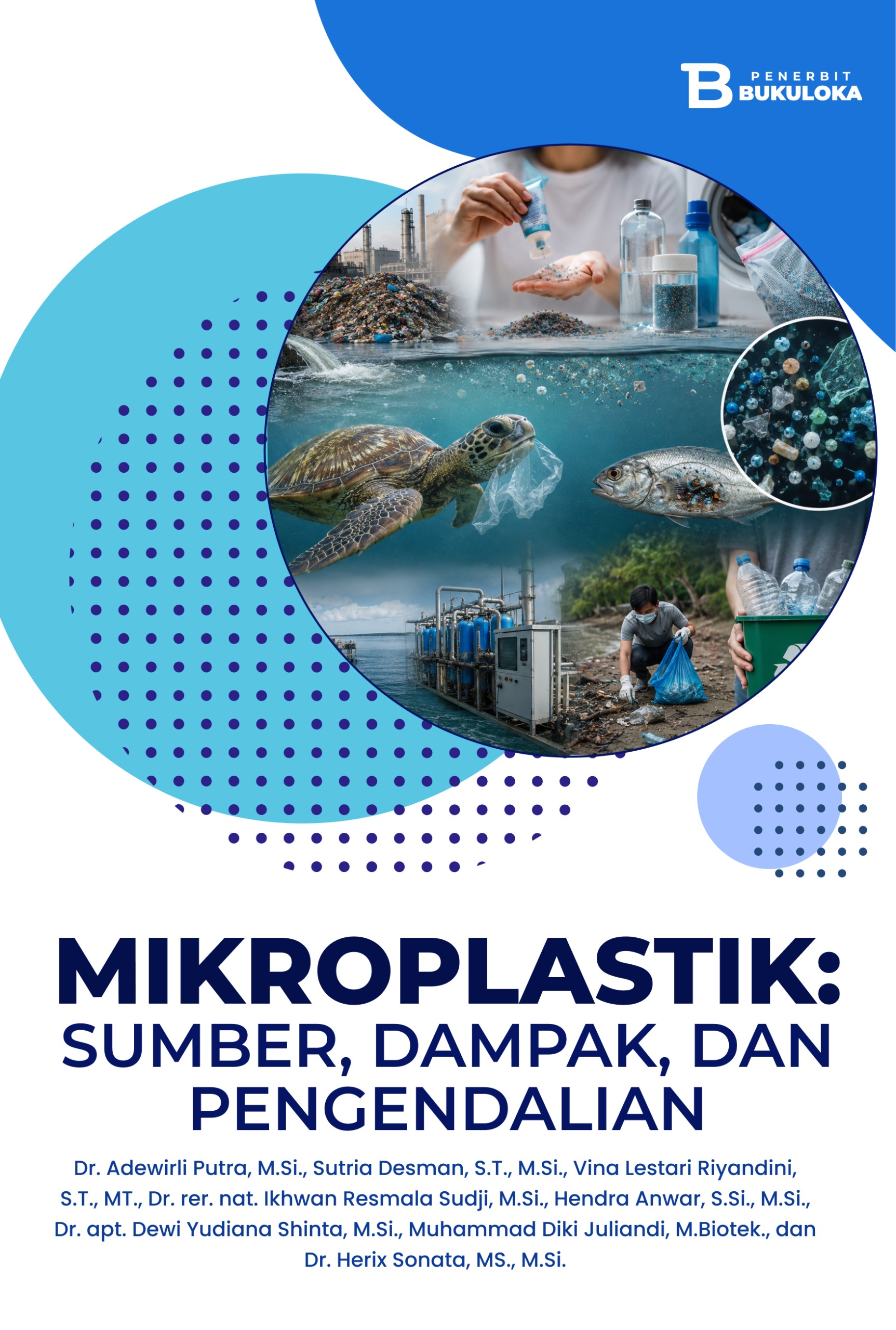 Mikroplastik: Sumber, Dampak, dan Pengendalian