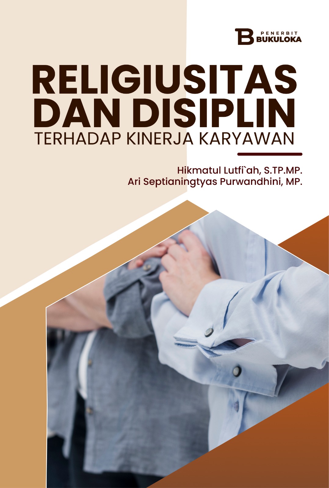 Sampul Religiusitas dan Disiplin terhadap Kinerja Karyawan