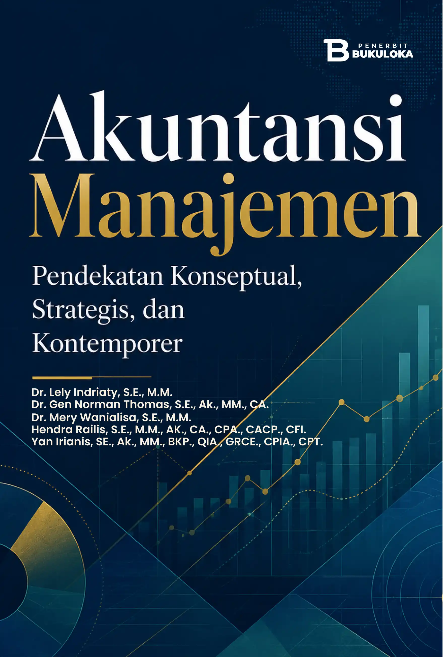 Sampul Akuntansi Manajemen Pendekatan Konseptual, Strategis, dan Kontemporer