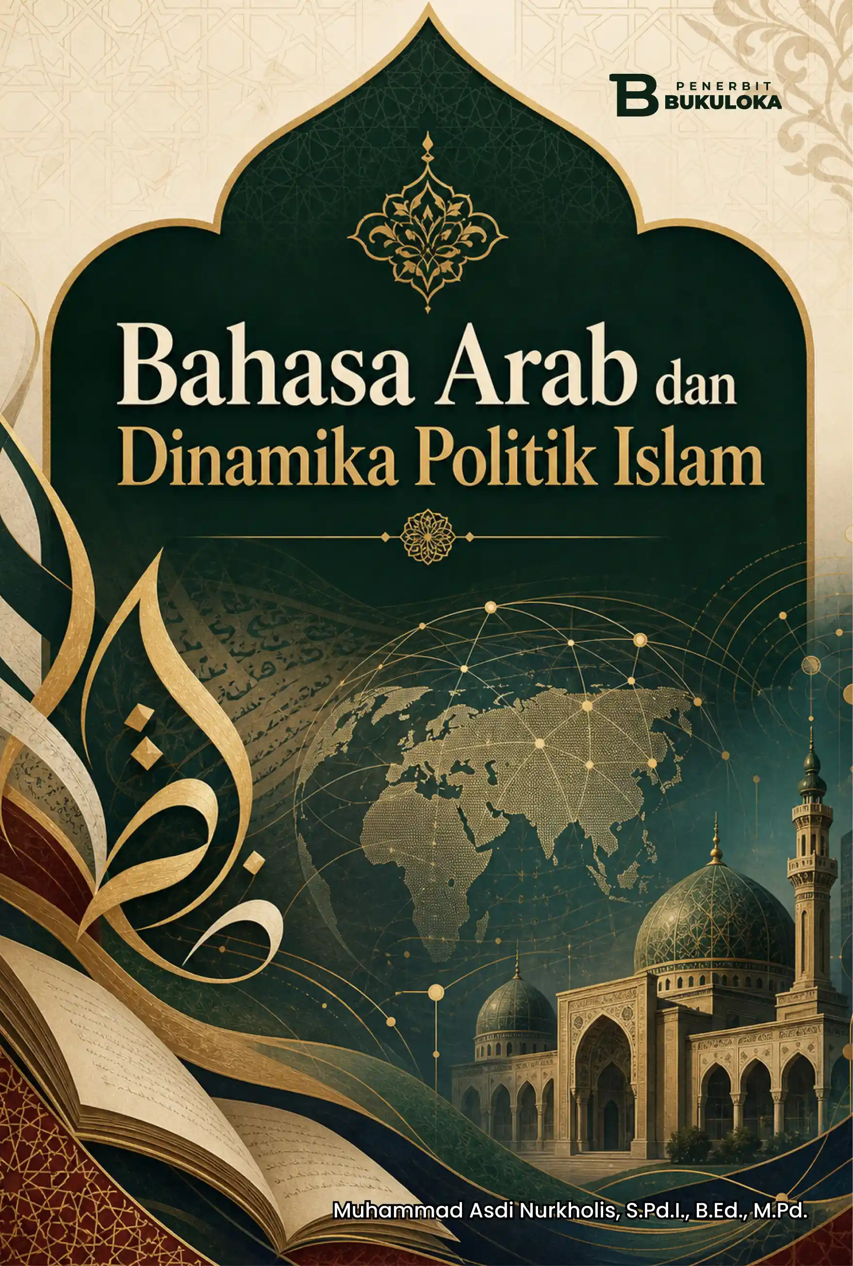 Sampul Bahasa Arab dan Dinamika Politik Islam
