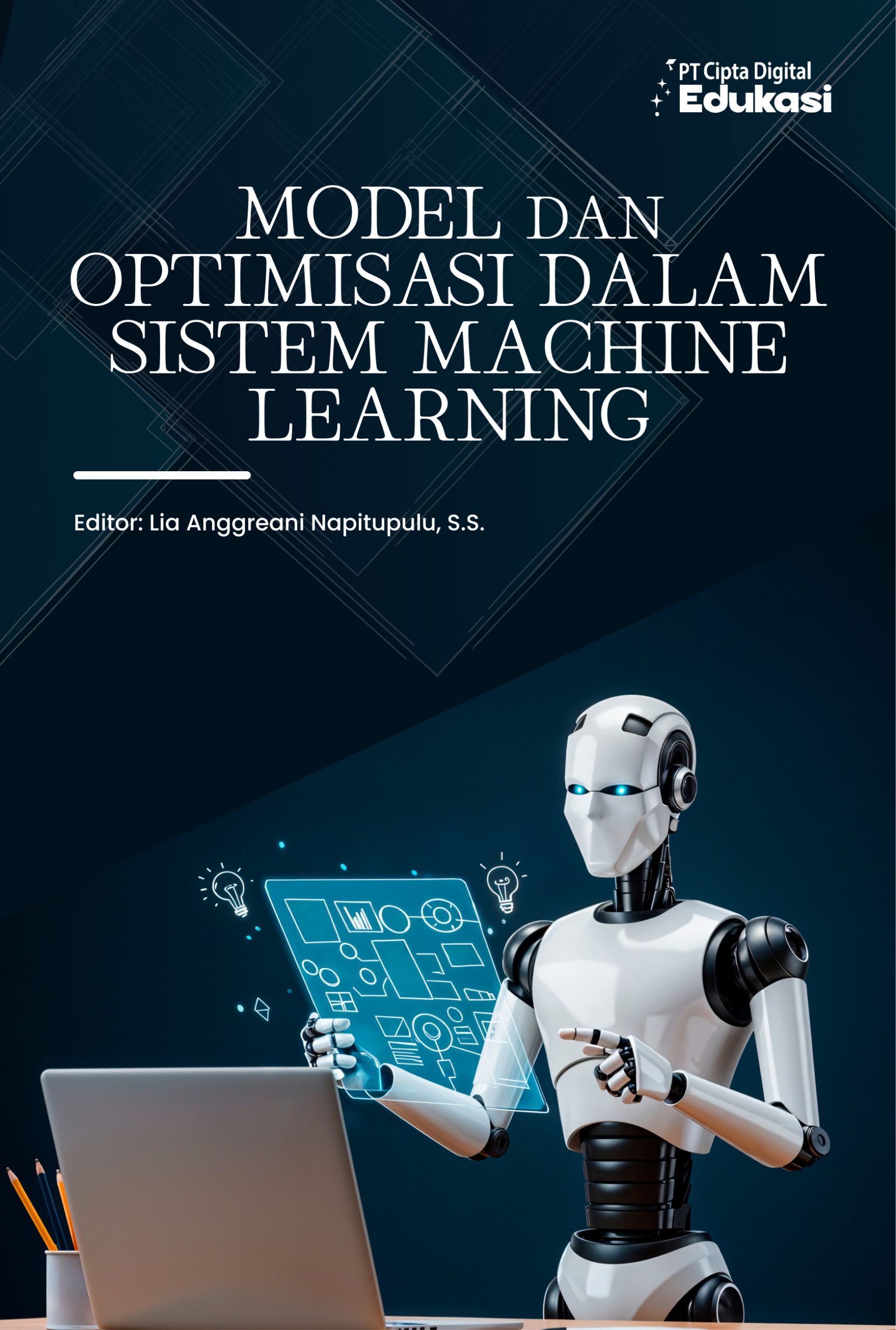 Model dan Optimisasi dalam Sistem  Machine Learning 