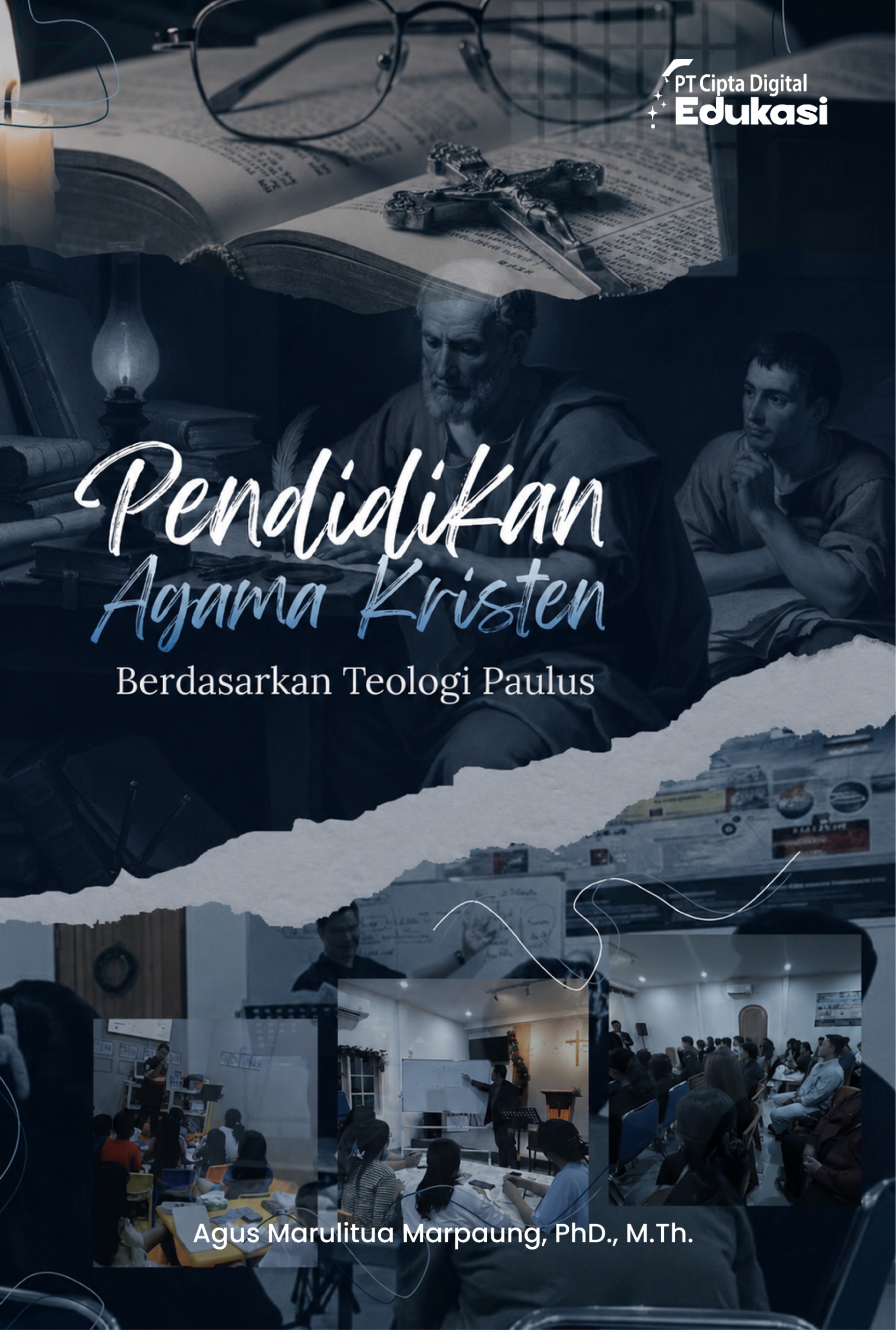 Pendidikan Agama Kristen Berdasarkan Teologi Paulus