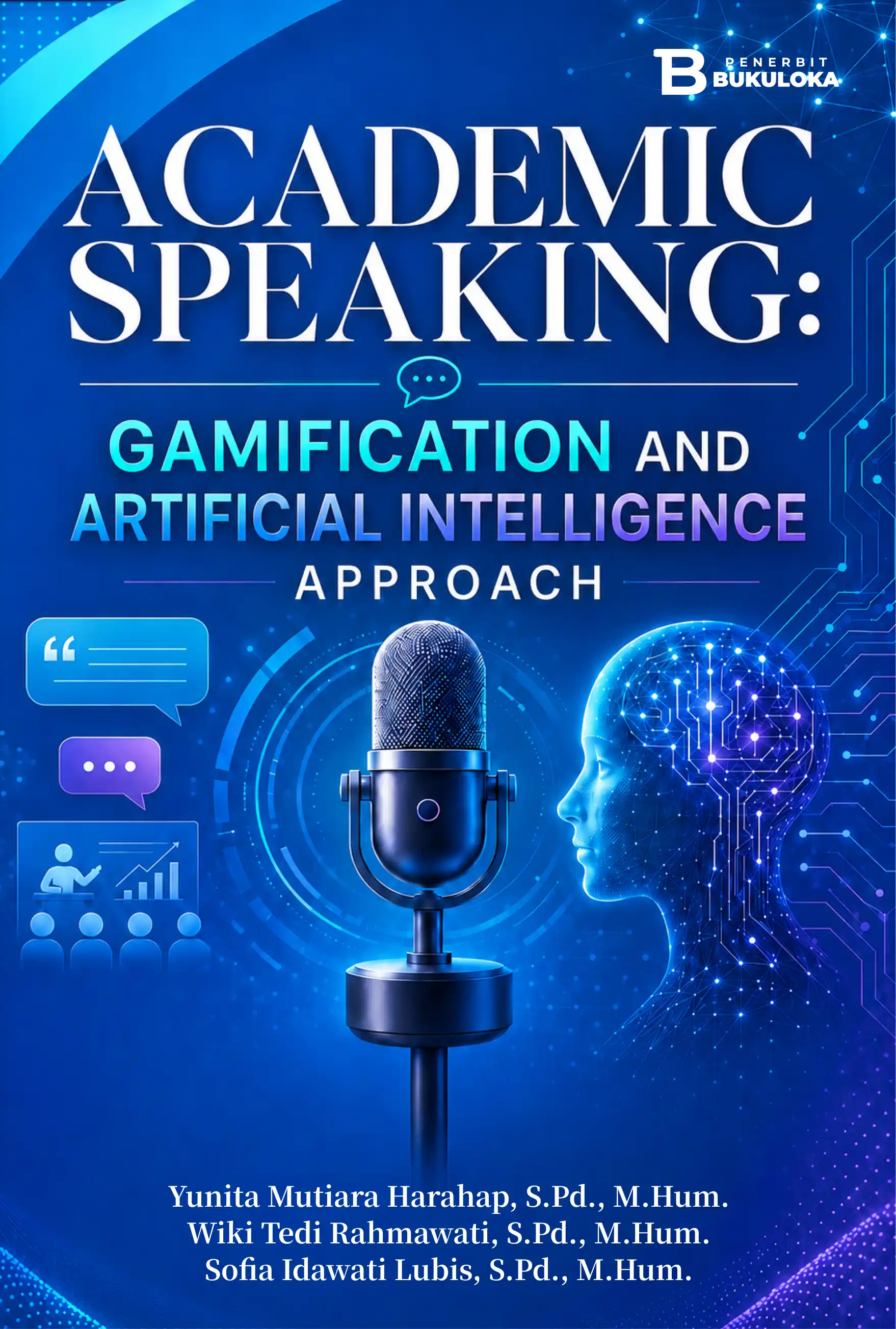 Sampul Academic Speaking: Gamification and Artificial Intelligence Approach