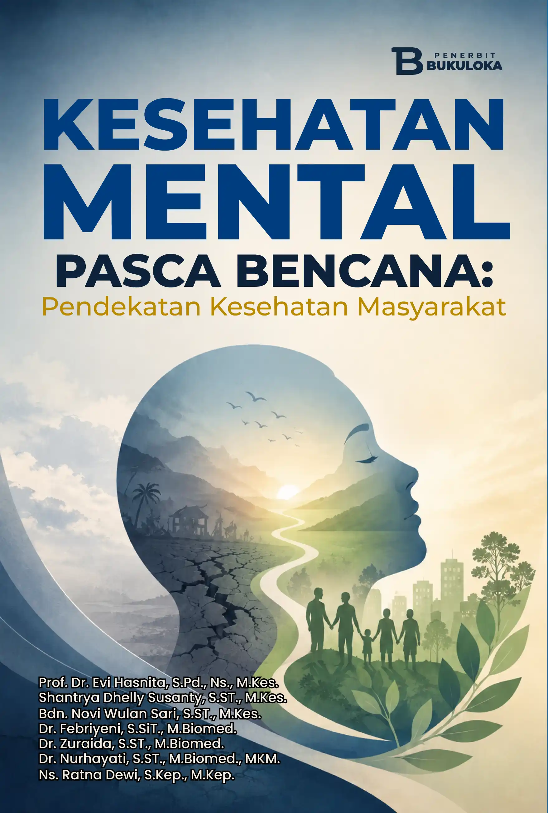 Sampul Kesehatan Mental Pasca Bencana: Pendekatan Kesehatan Masyarakat