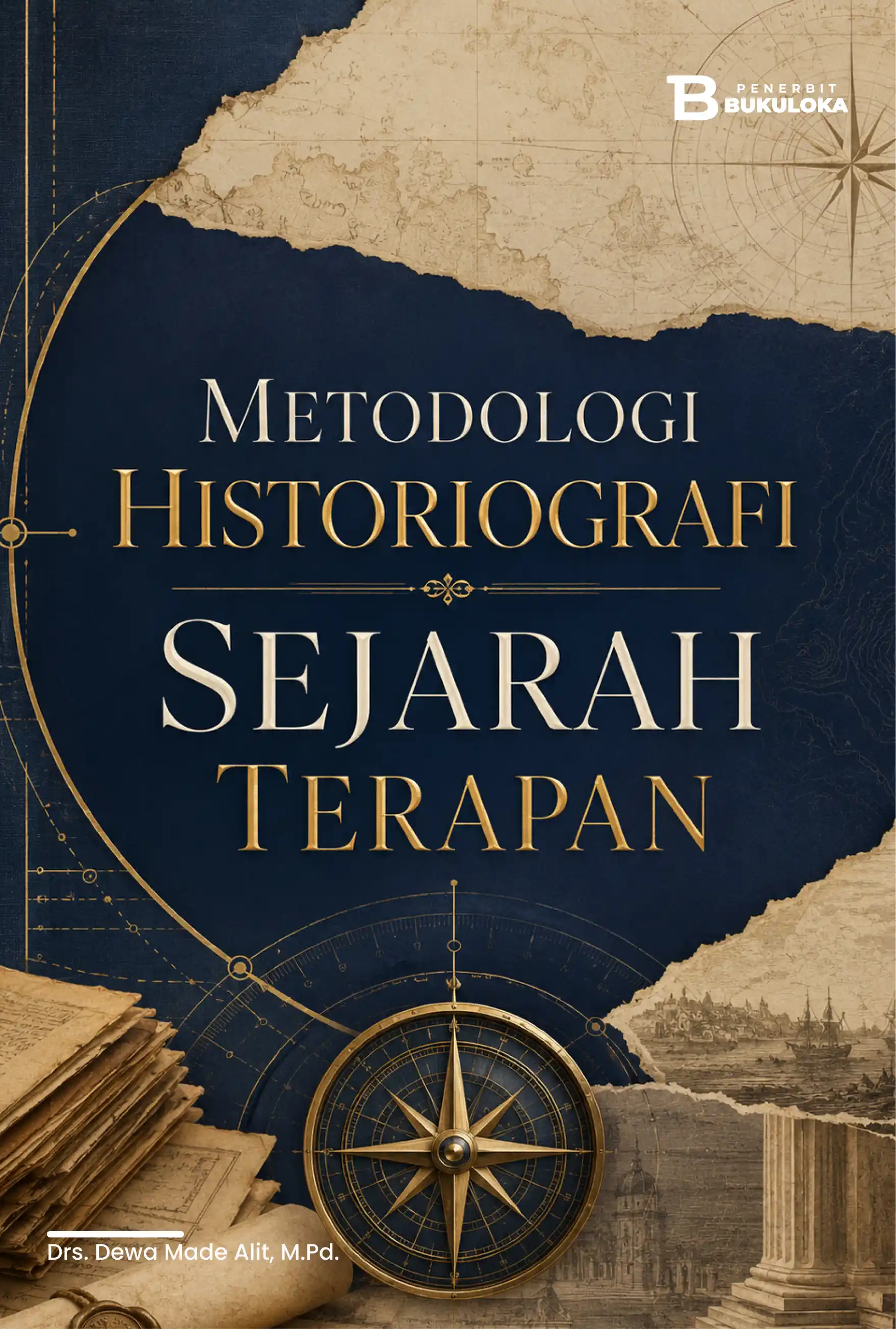 Metodologi Historiografi Sejarah Terapan