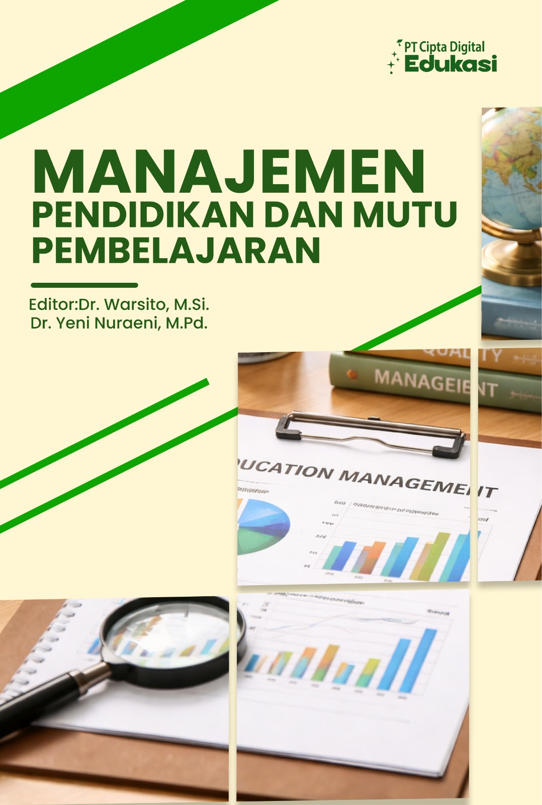 Manajemen Pendidikan dan Mutu  Pembelajaran