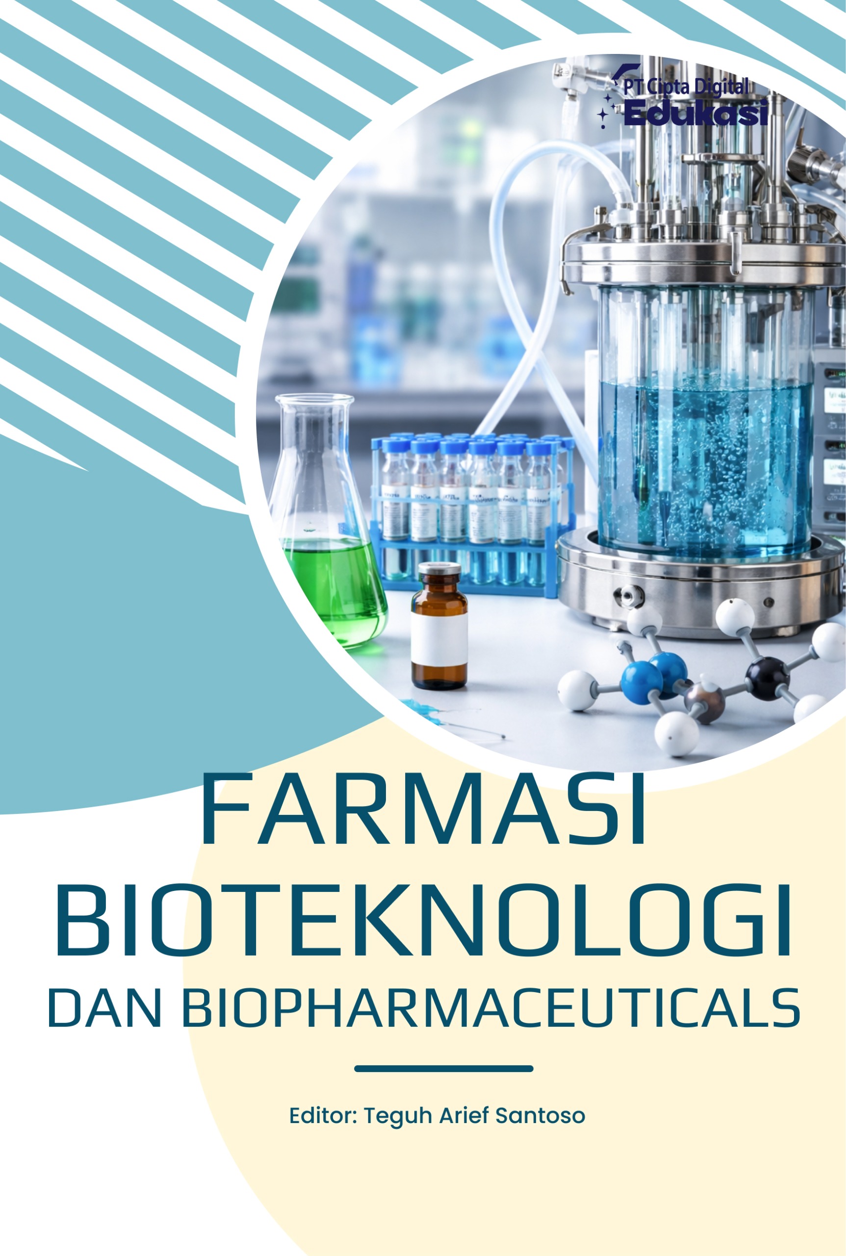 Farmasi Bioteknologi dan Biopharmaceuticals