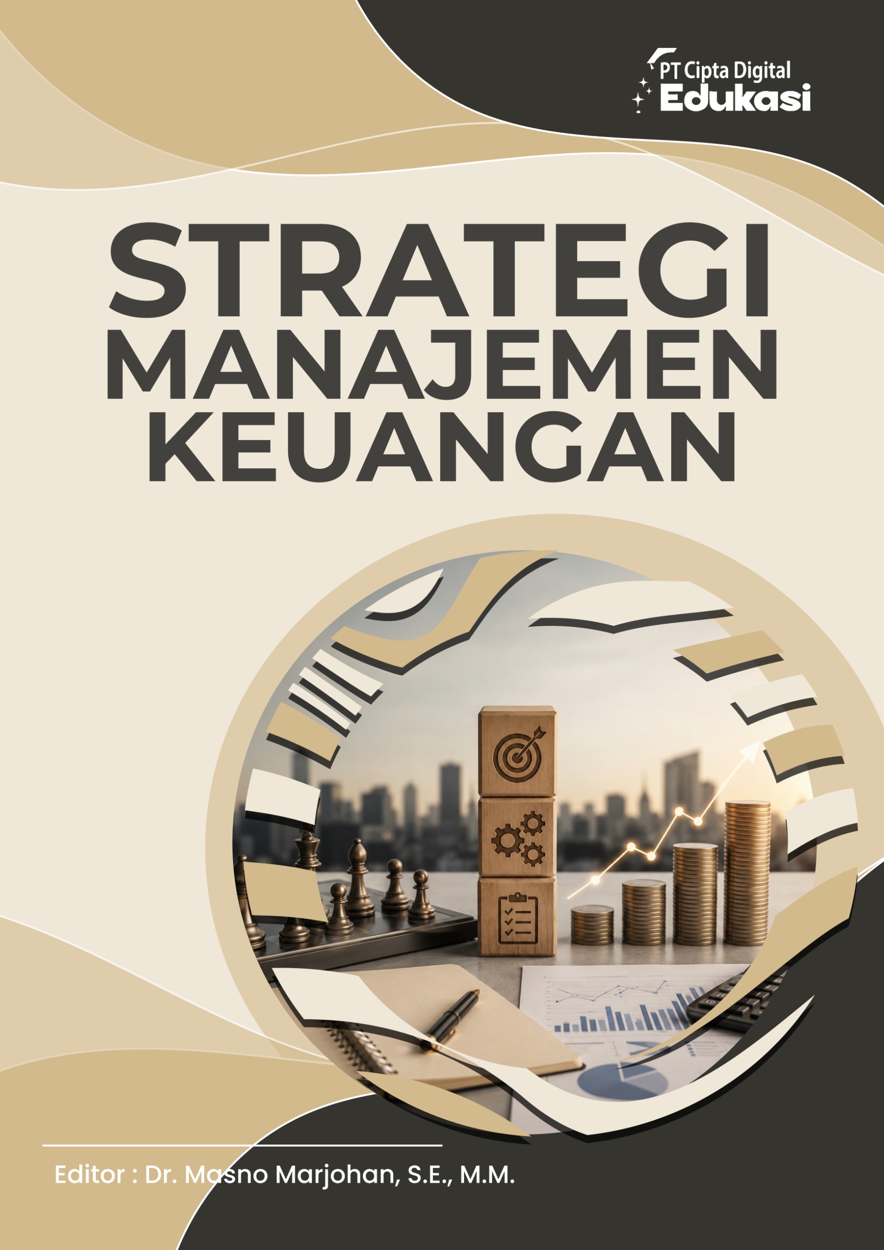 Strategi Manajemen Keuangan