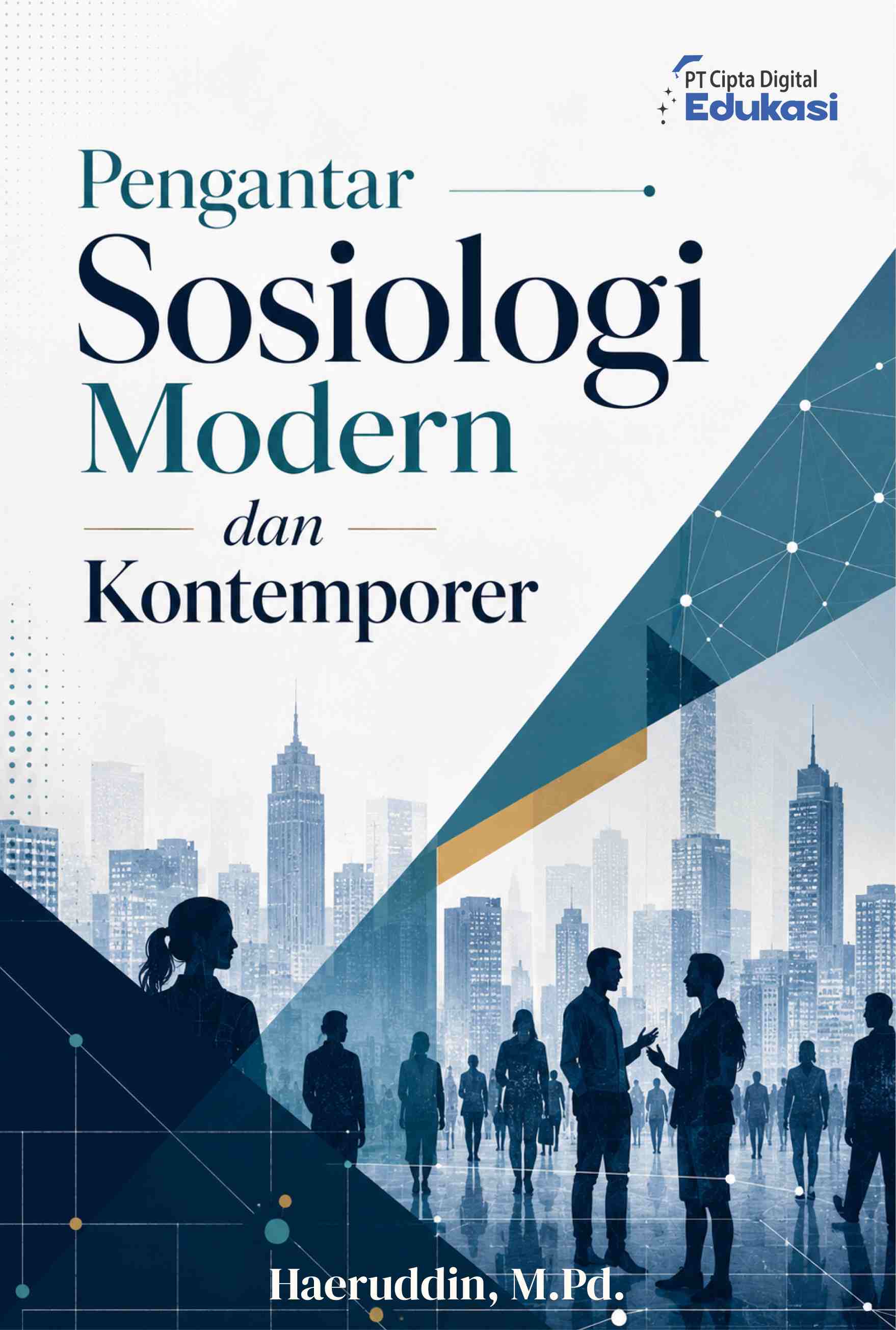 Pengantar Sosiologi Modern dan Kontemporer