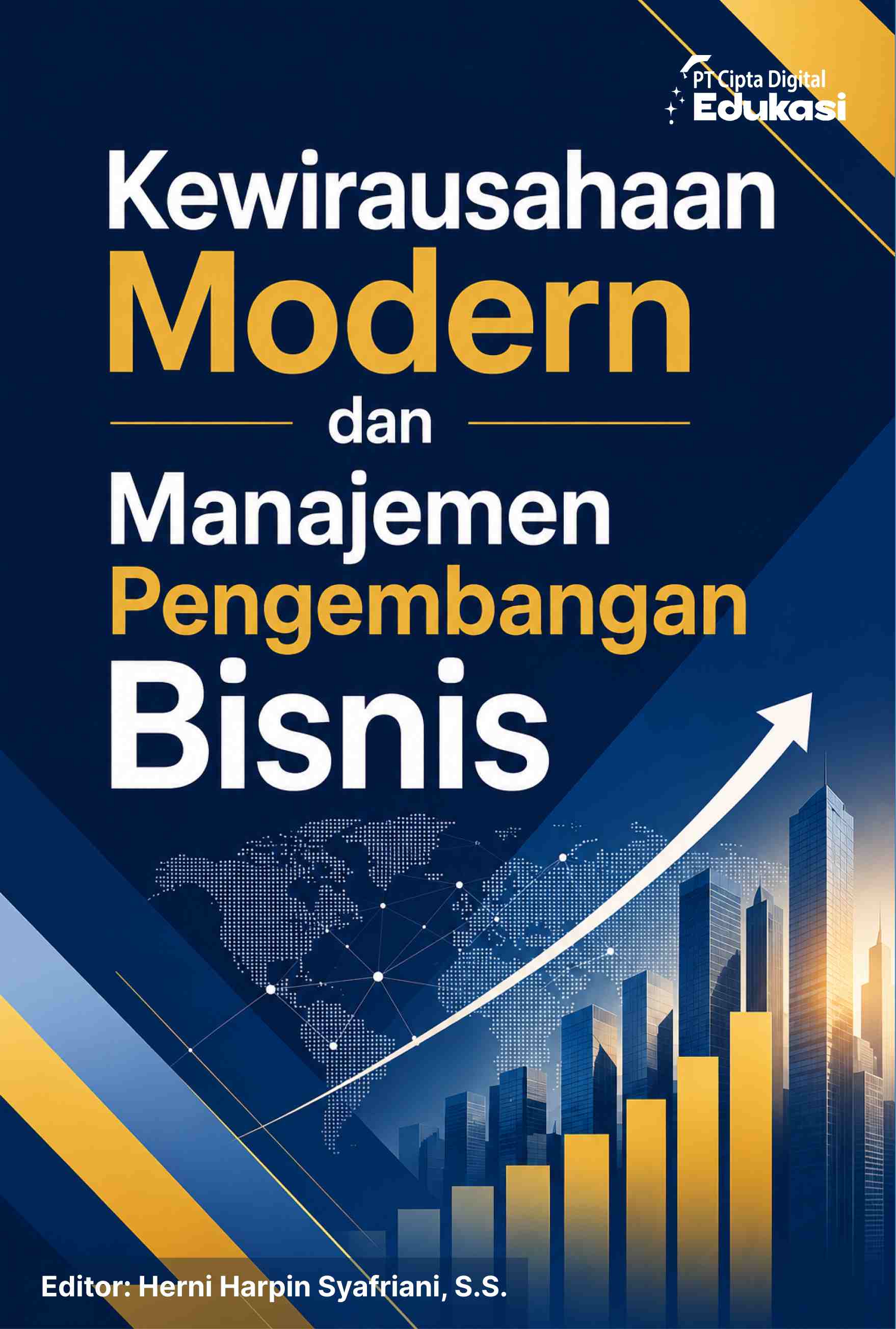 Kewirausahaan Modern dan Manajemen Pengembangan Bisnis