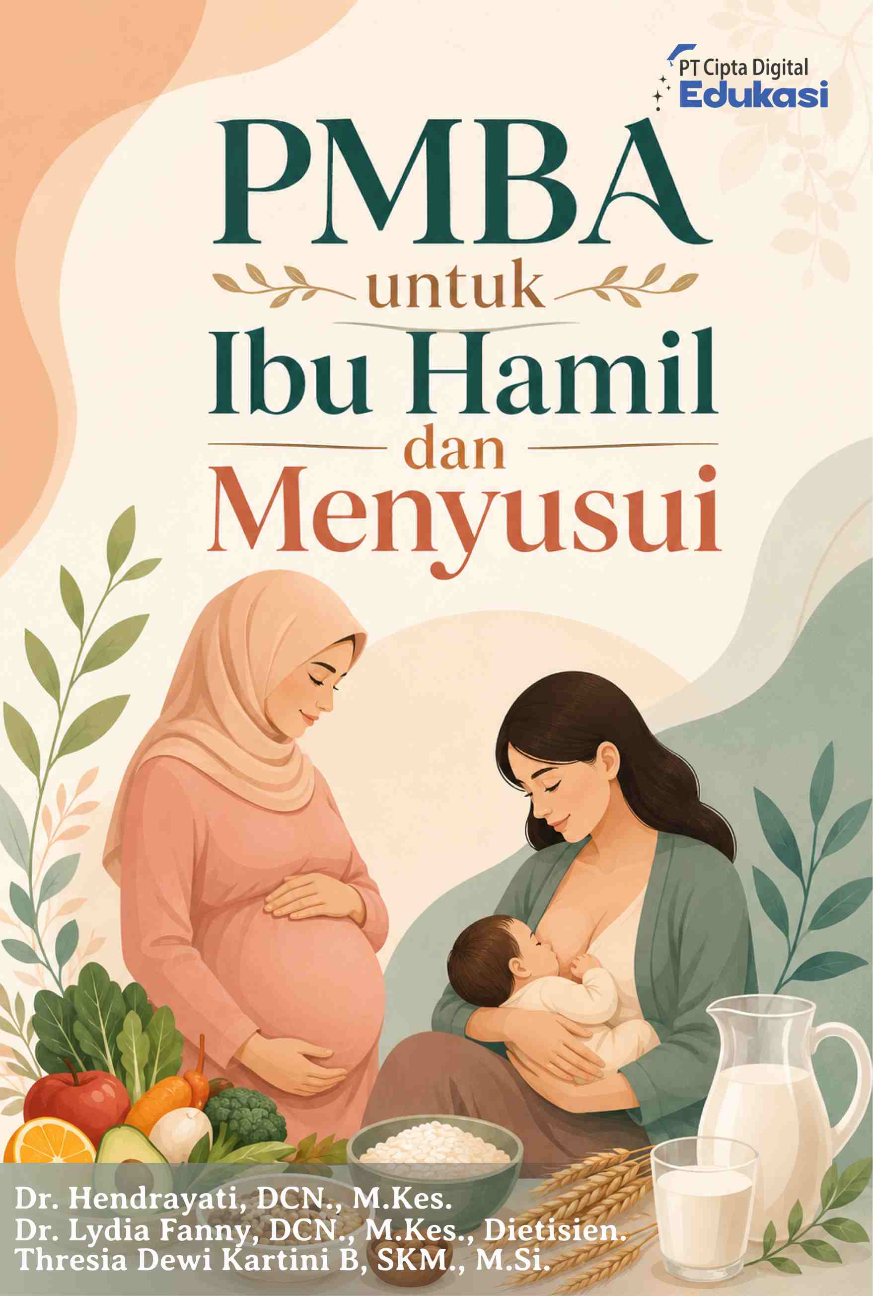 PMBA untuk Ibu Hamil dan Menyusui 