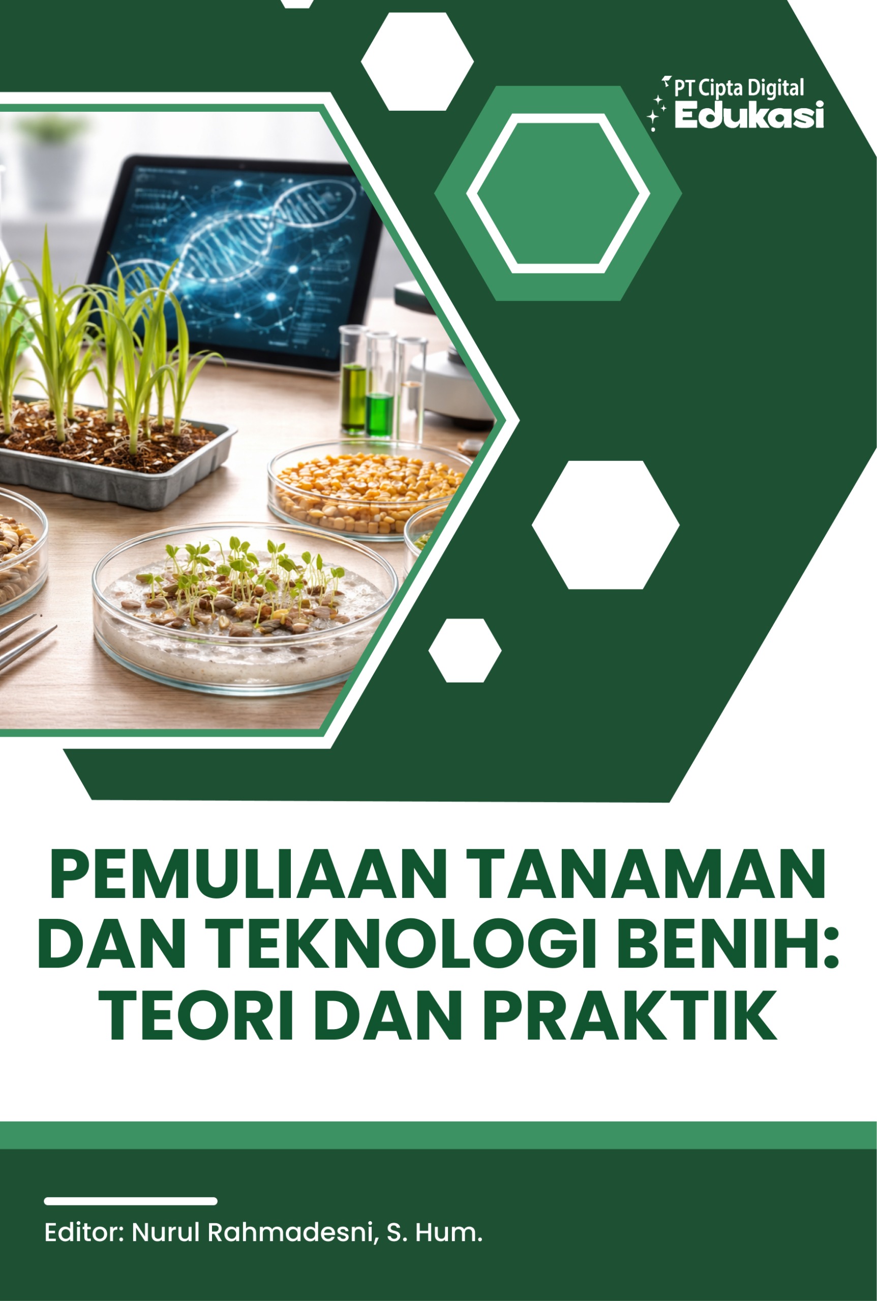 Pemuliaan Tanaman dan Teknologi Benih: Teori dan Praktik
