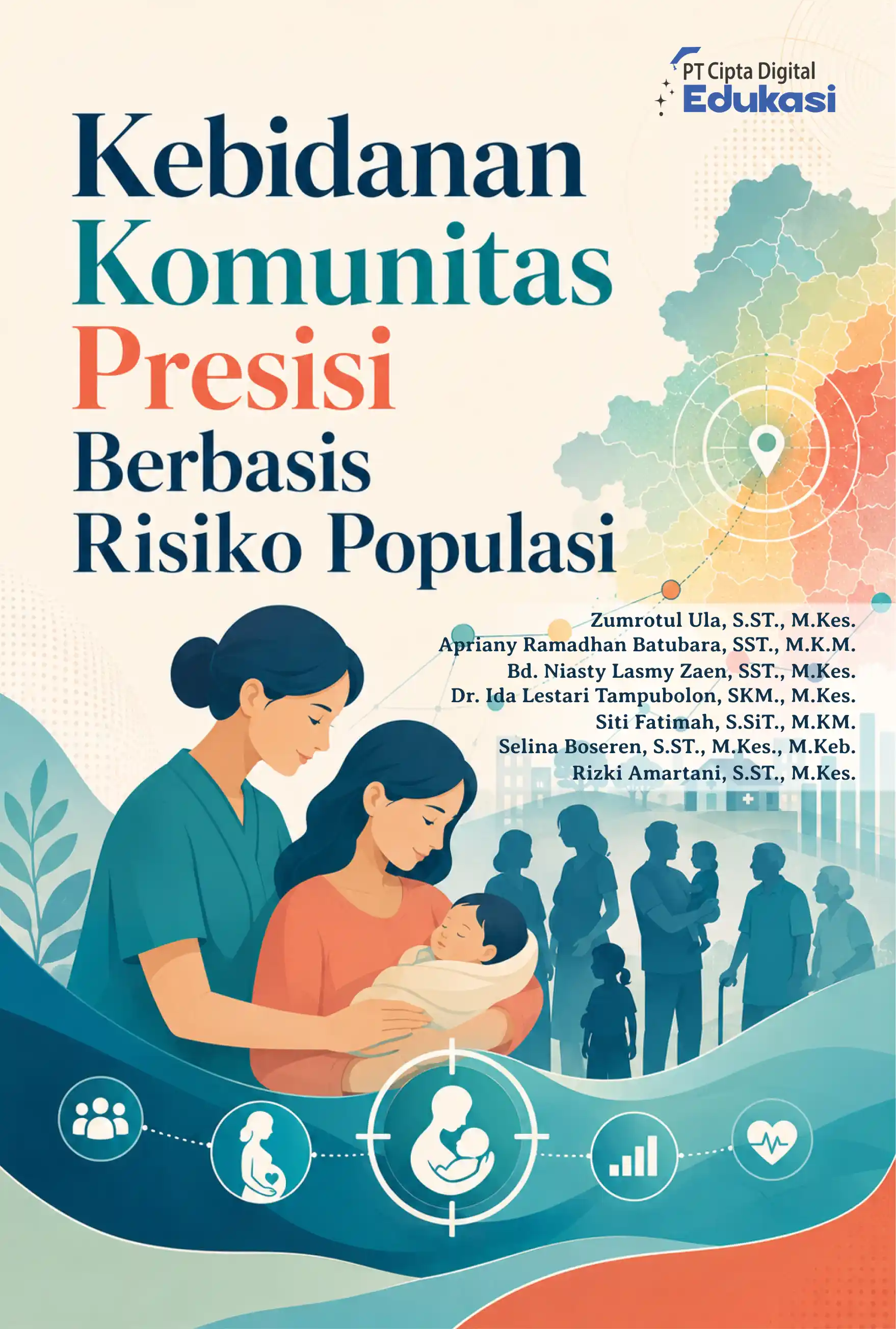 Kebidanan Komunitas Presisi Berbasis  Risiko Populasi