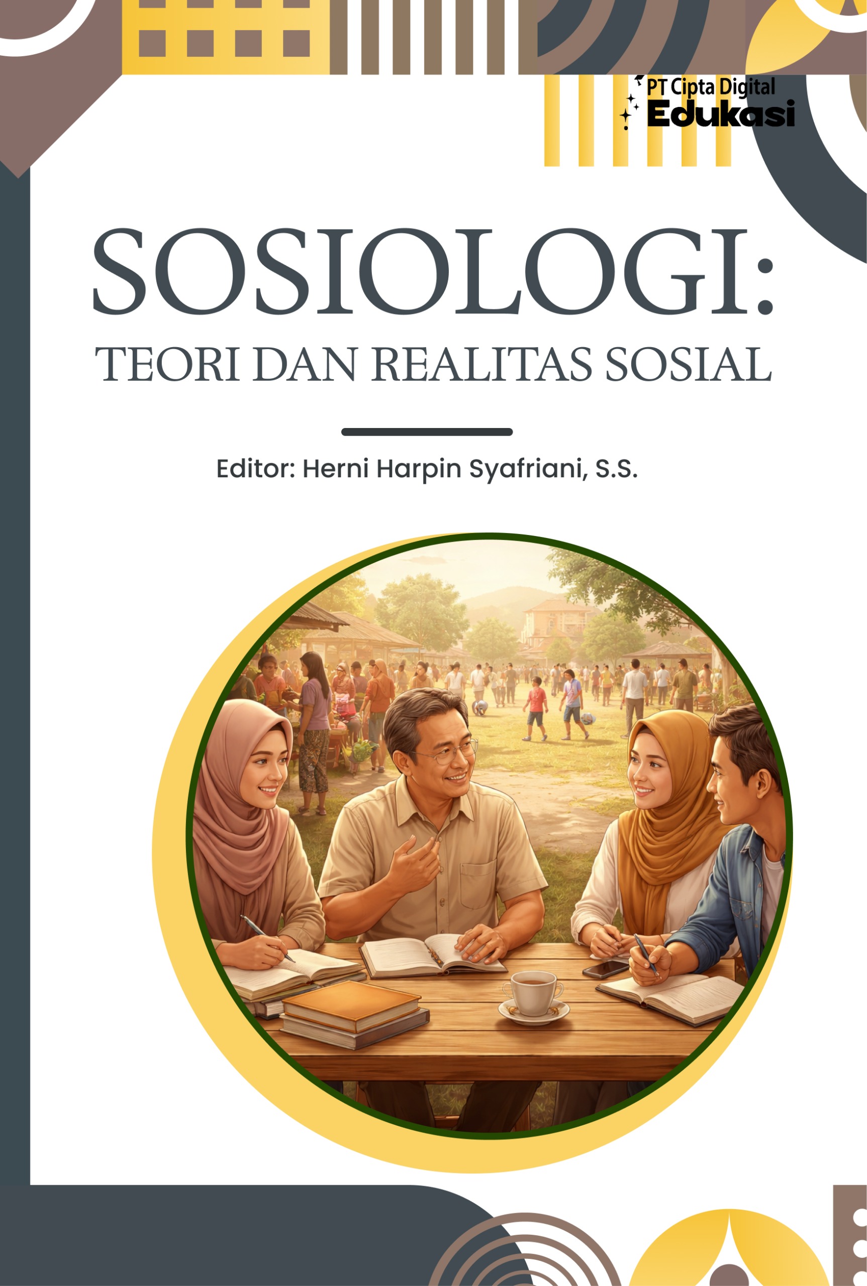 Sosiologi: Teori dan Realitas Sosial