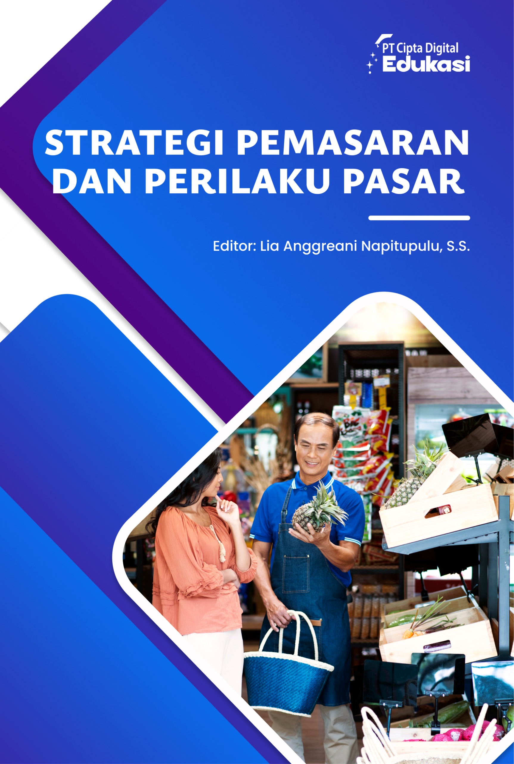 Strategi Pemasaran dan Perilaku Pasar