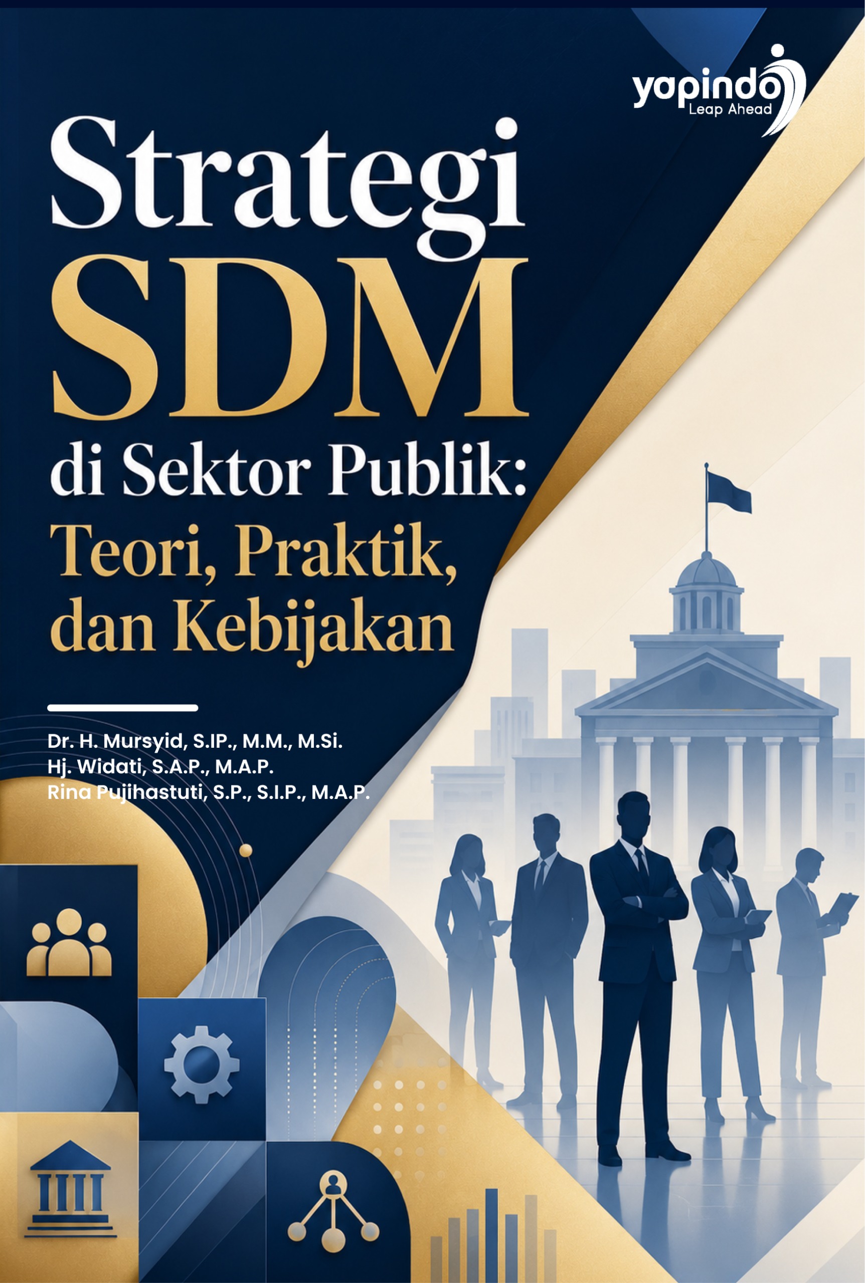 Strategi SDM di Sektor Publik: Teori, Praktik, dan Kebijakan