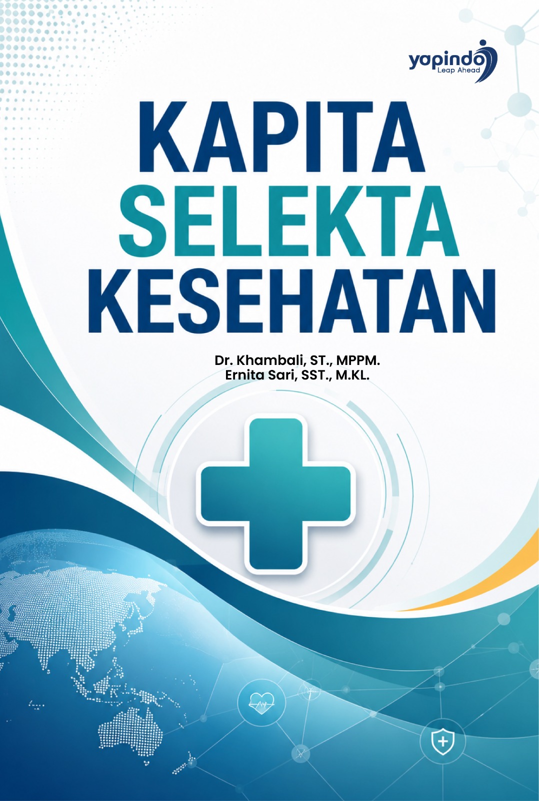KAPITA SELEKTA KESEHATAN