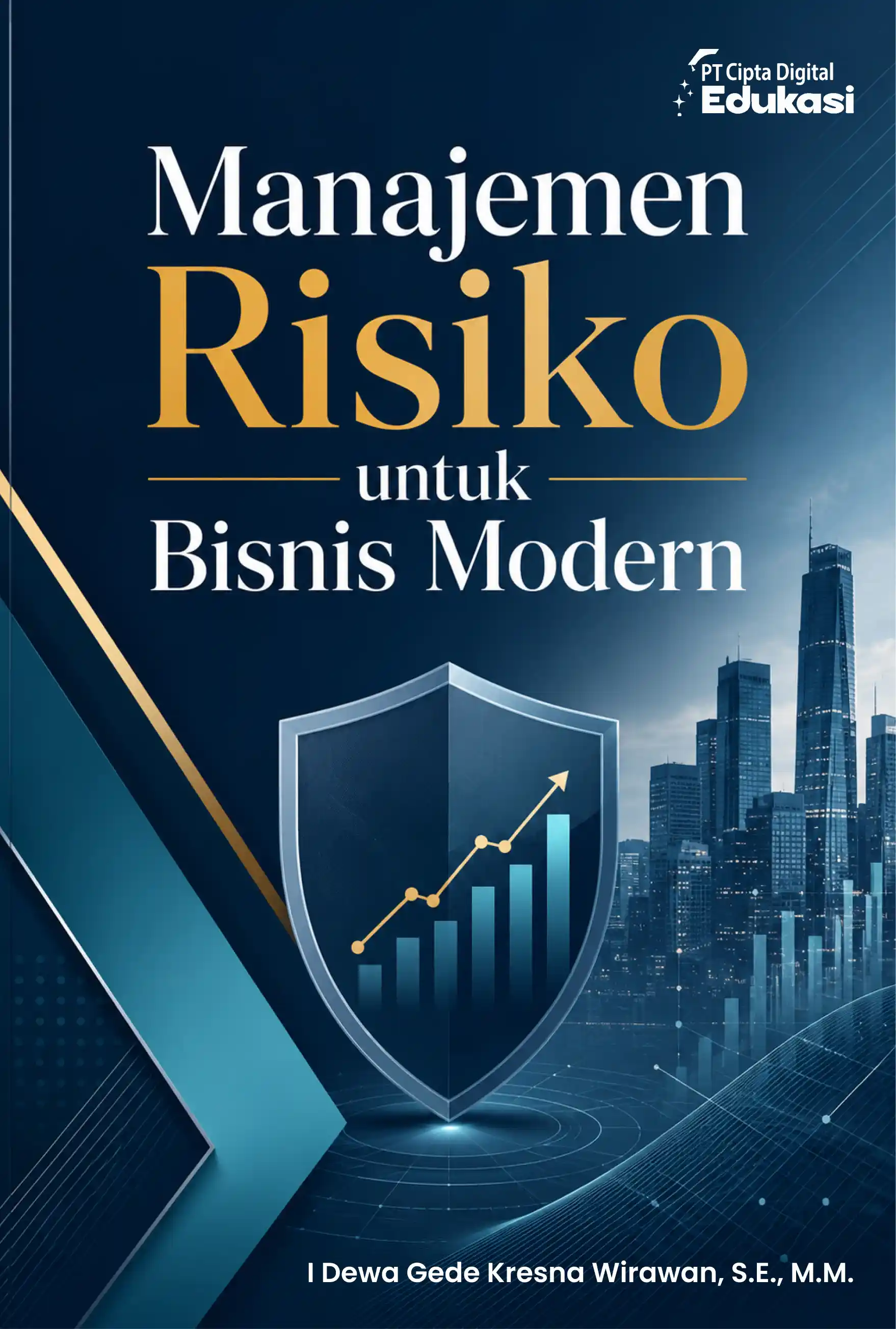 Manajemen Risiko untuk Bisnis Modern