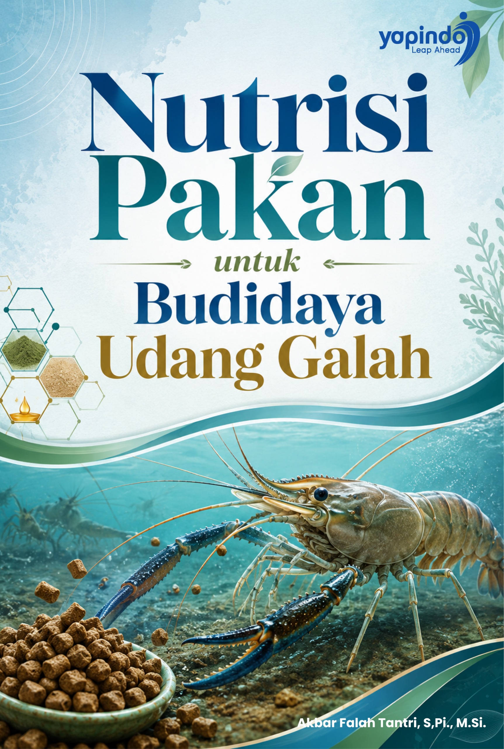 Nutrisi Pakan untuk Budidaya Udang Galah