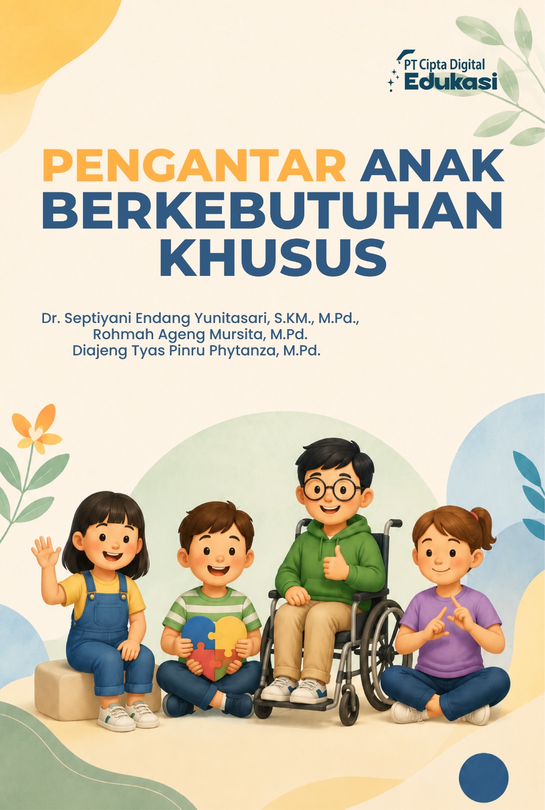 Pengantar Anak Berkebutuhan Khusus