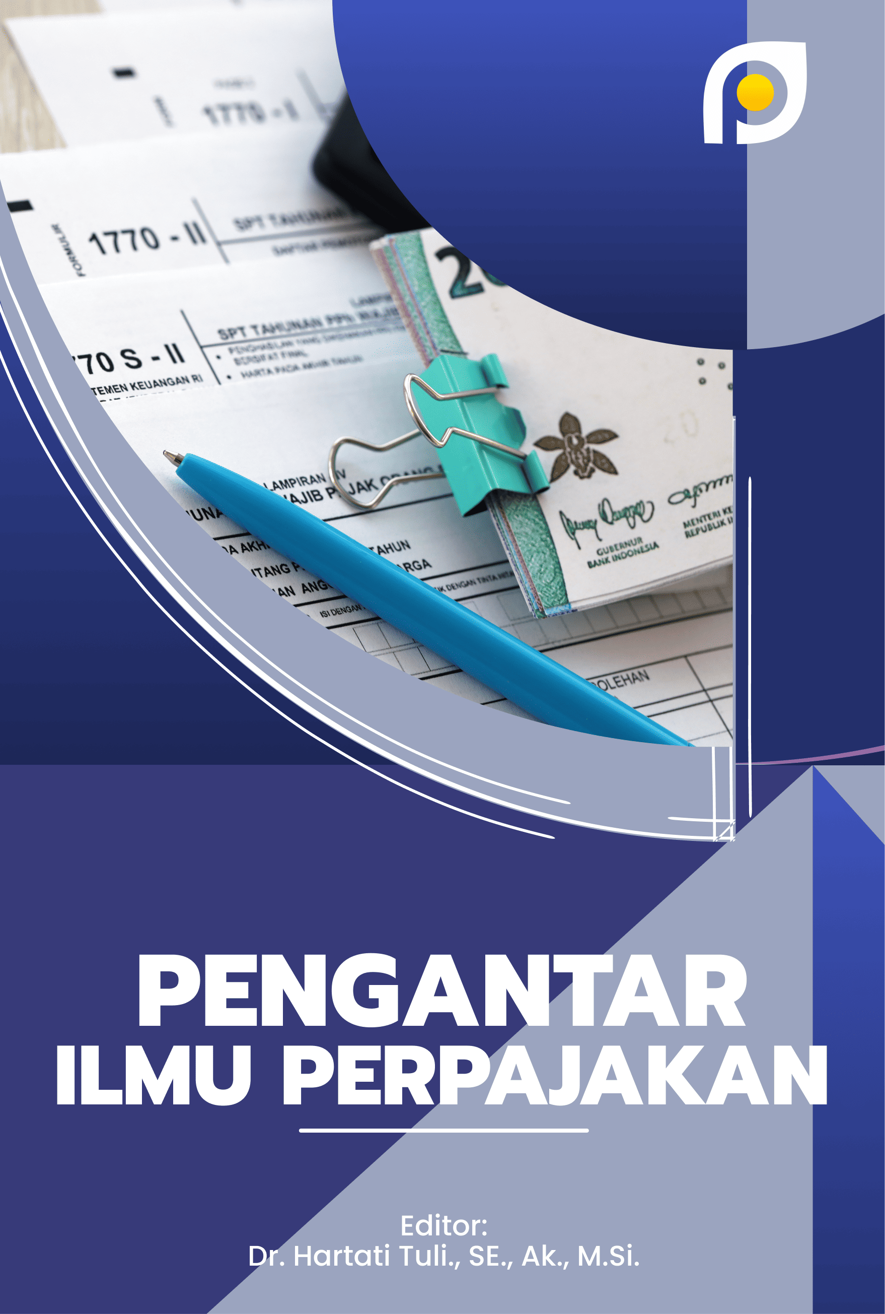 PENGANTAR ILMU PERPAJAKAN