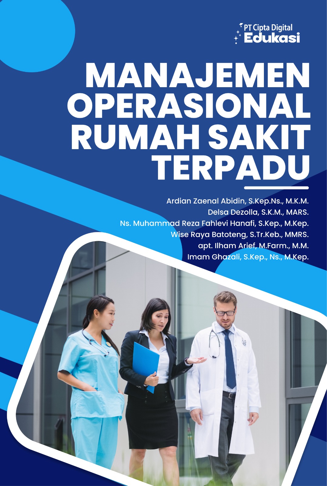Manajemen Operasional Rumah Sakit Terpadu
