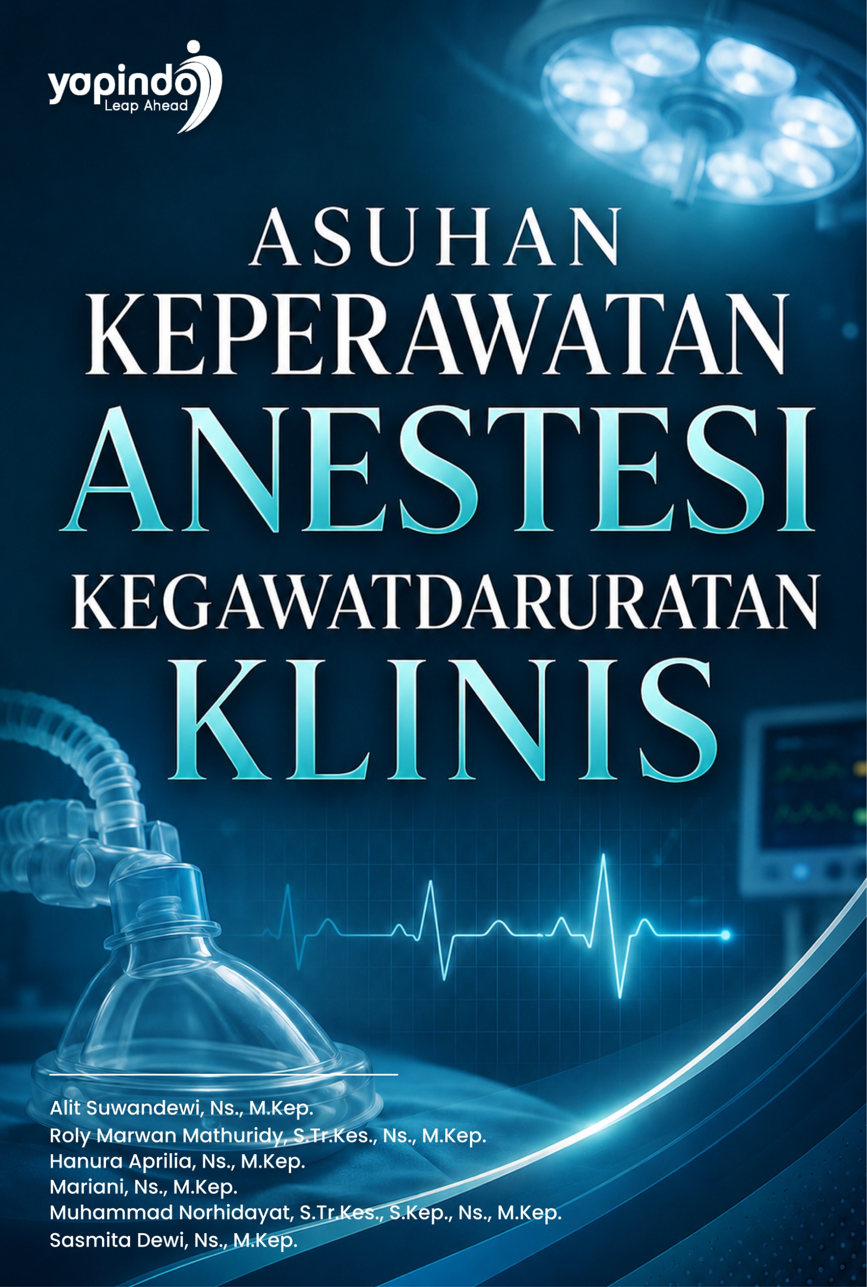 Asuhan Keperawatan Anestesi Kegawatdaruratan Klinis