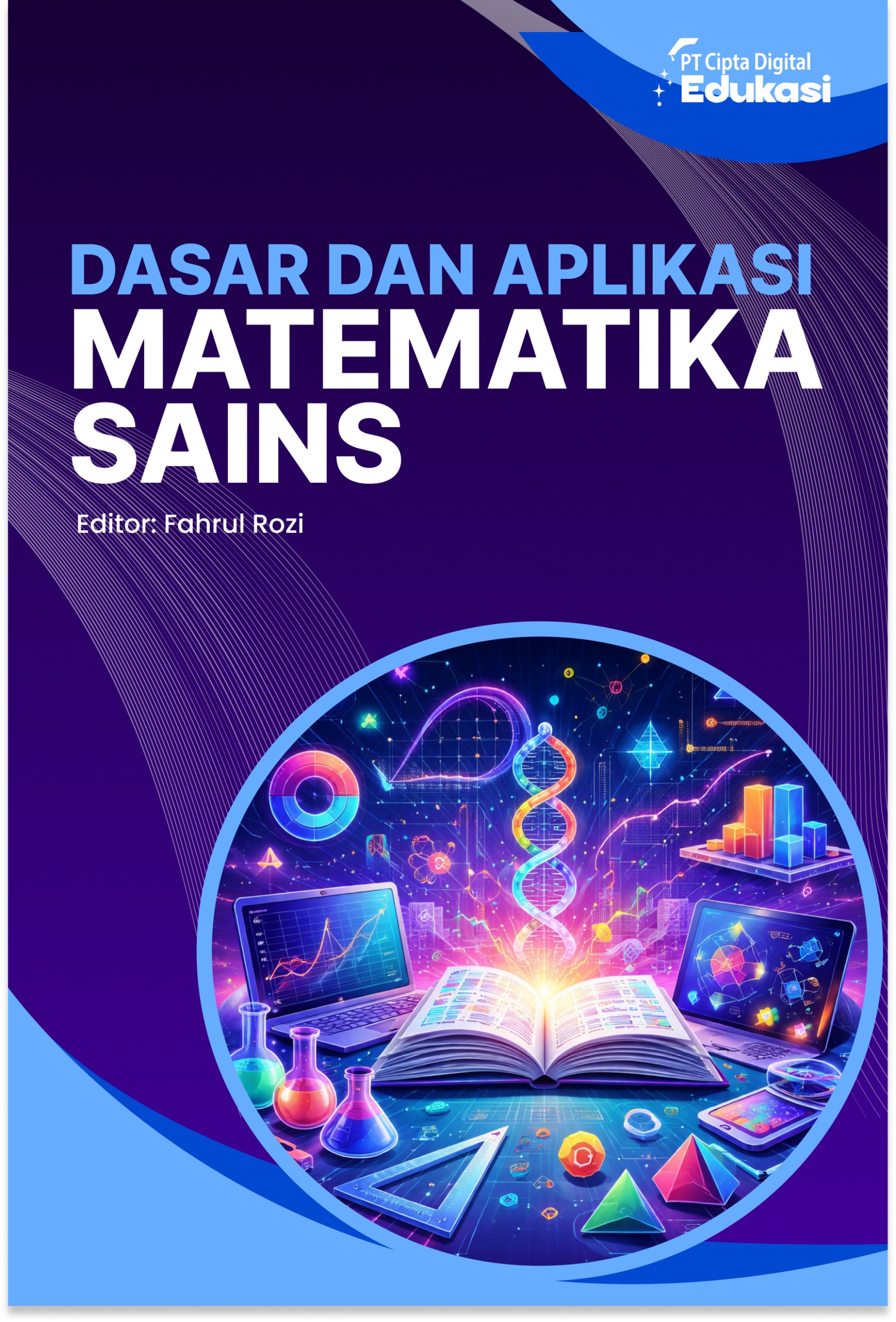 Dasar dan Aplikasi Matematika Sains