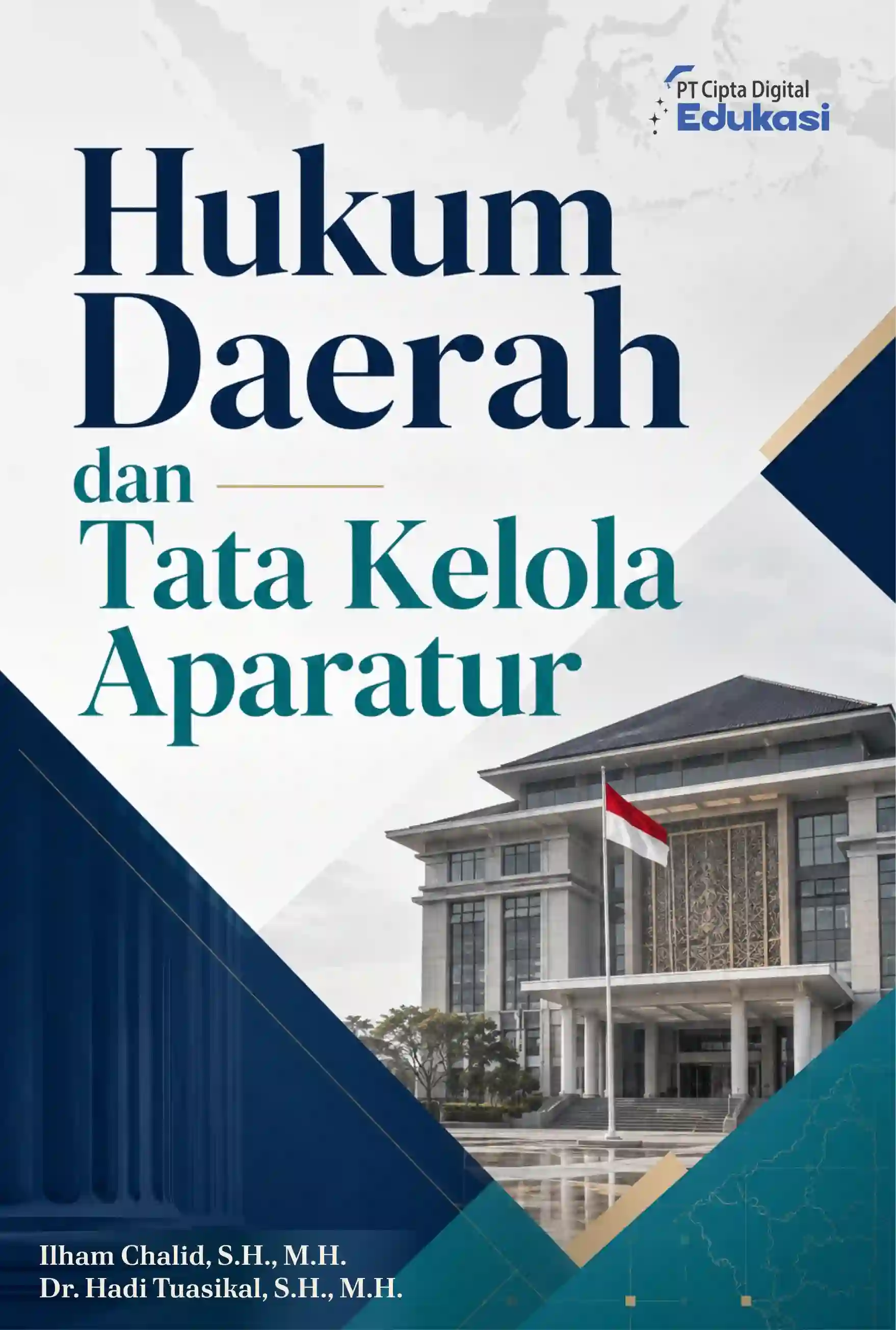 Hukum Daerah dan Tata Kelola  Aparatur