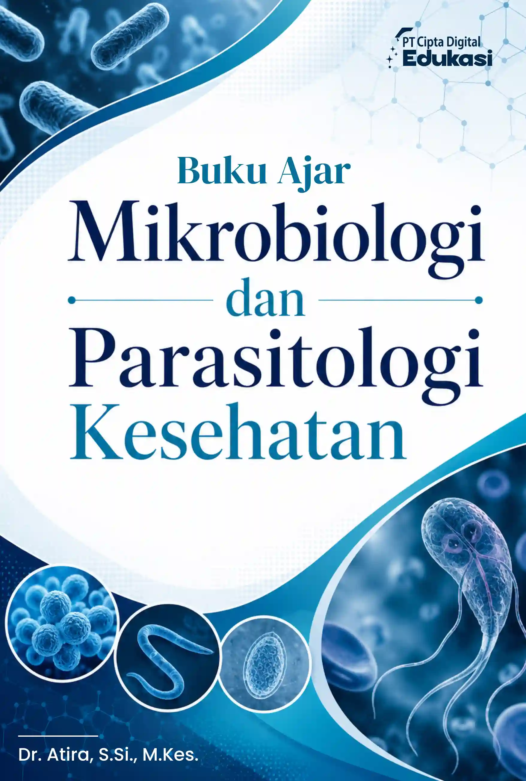 Buku Ajar Mikrobiologi dan  Parasitologi Kesehatan 