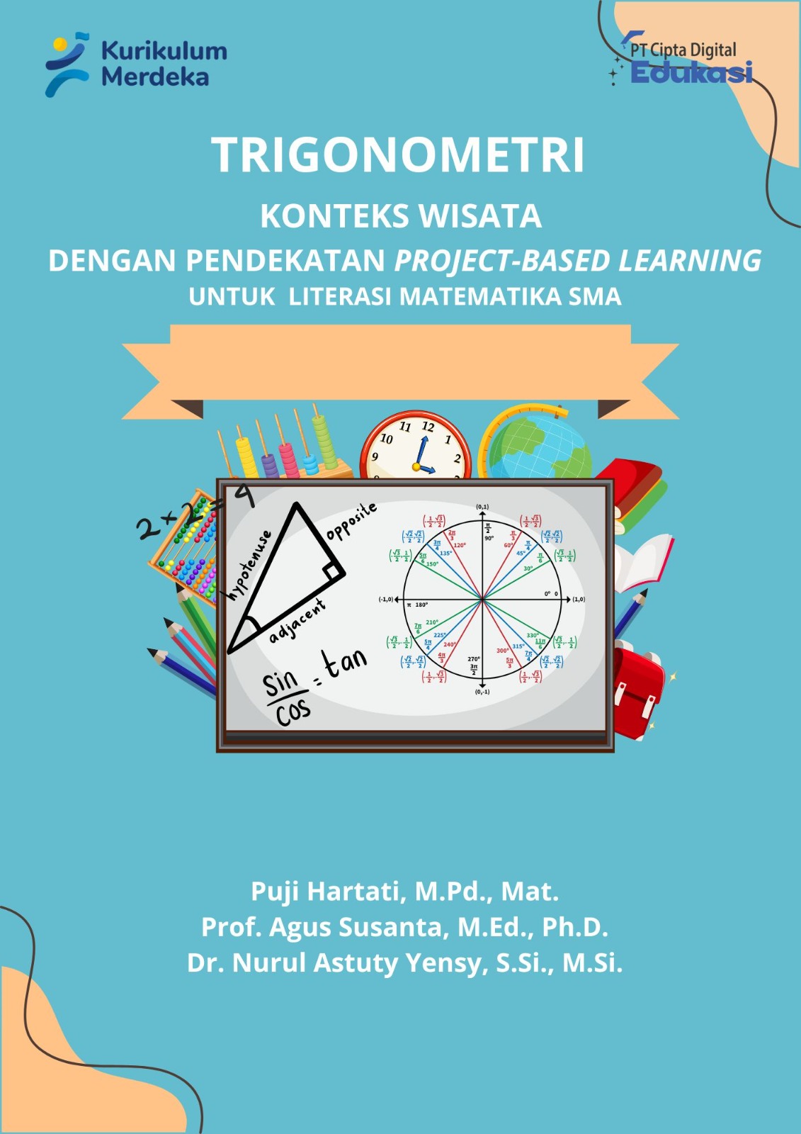 Trigonometri Konteks Wisata dengan Pendekatan Project Based Learning untuk Literasi Matematika SMA