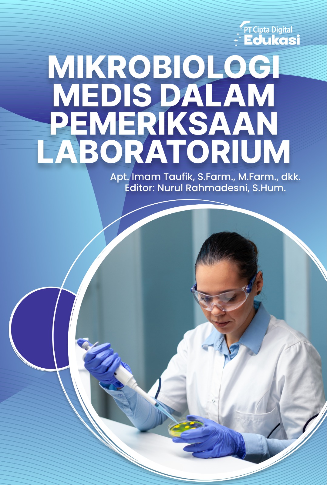 Mikrobiologi Medis dalam Pemeriksaan Laboratorium