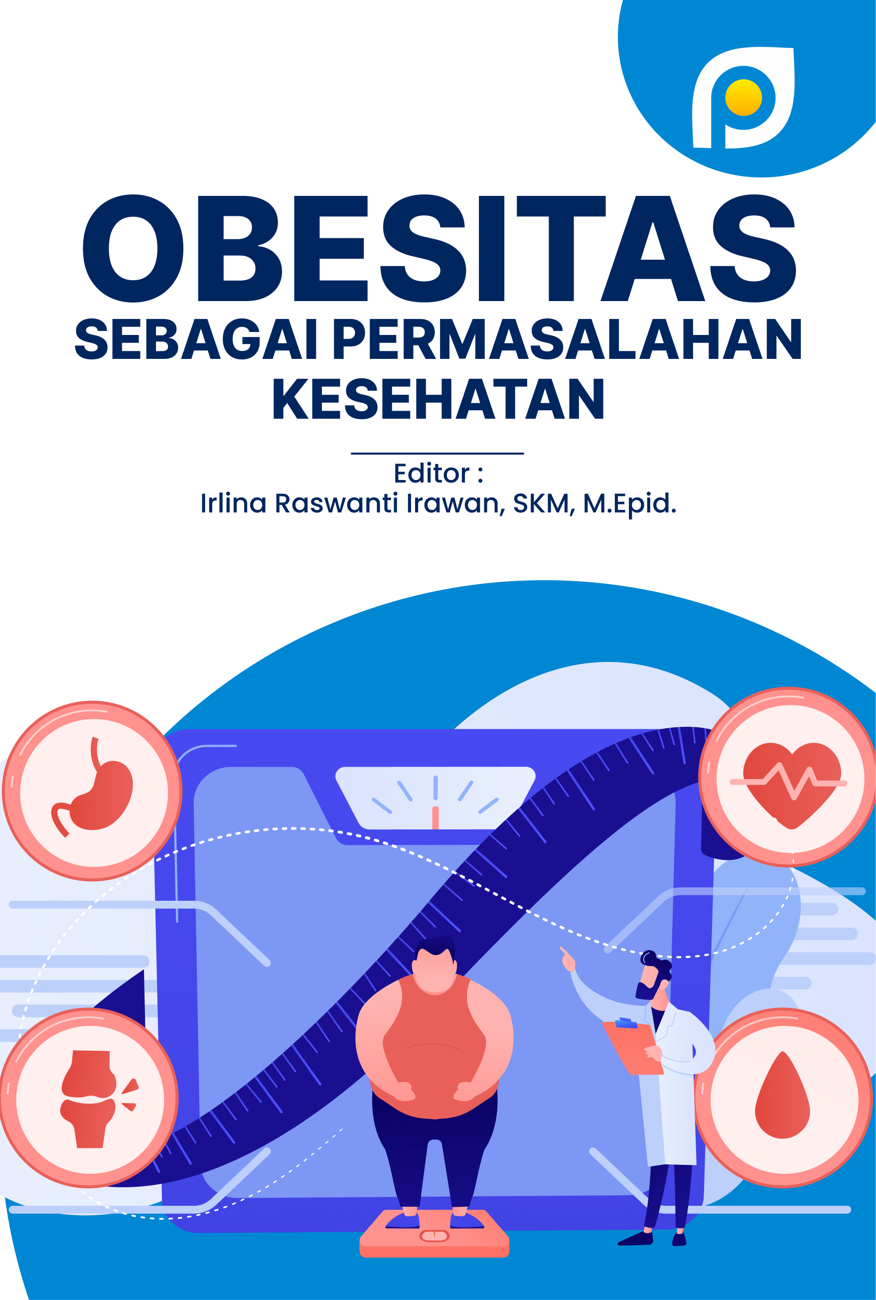 Obesitas sebagai Permasalahan Kesehatan