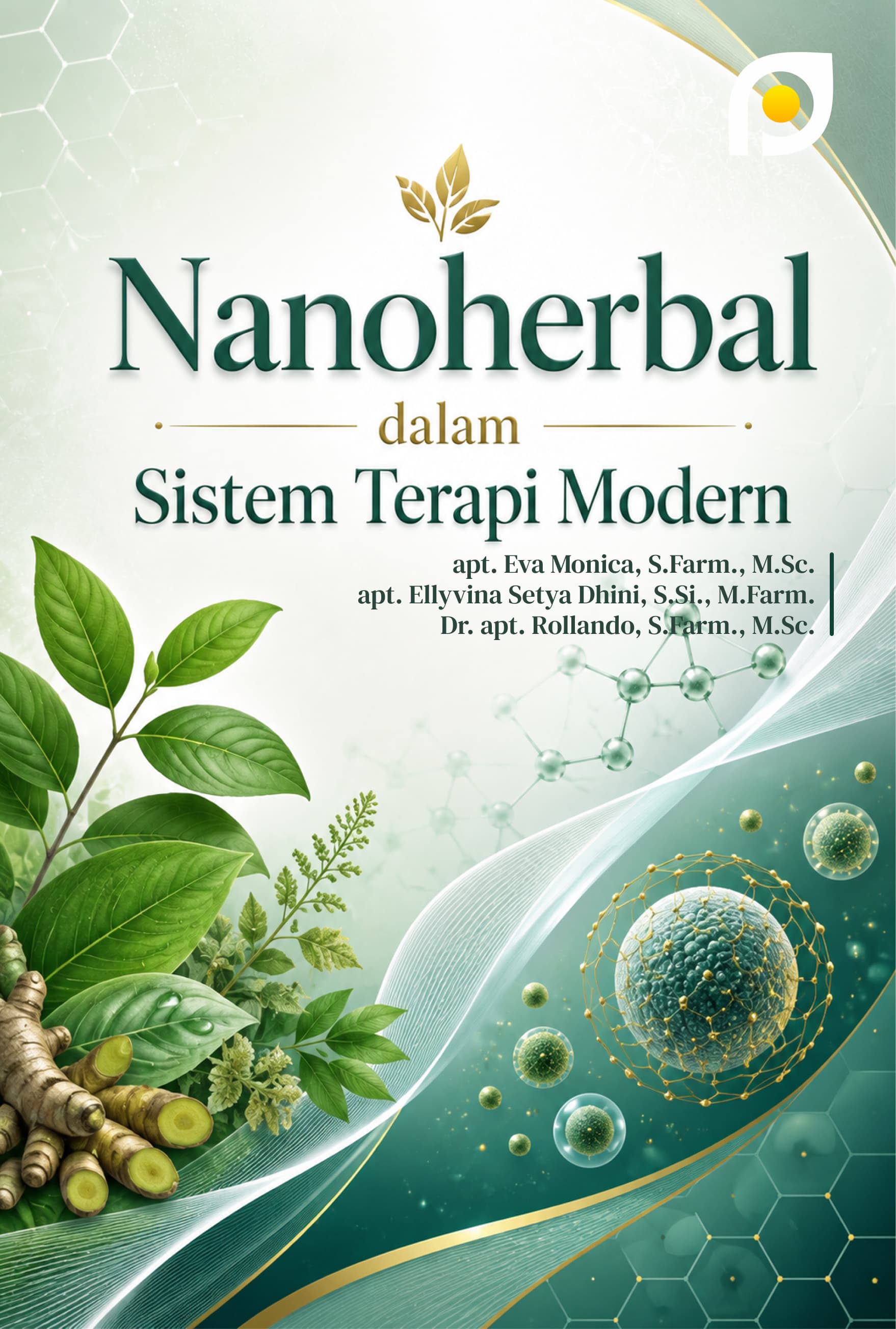 NANOHERBAL DALAM SISTEM TERAPI MODERN